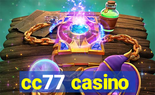 cc77 casino